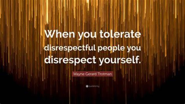 How do you treat someone who disrespects you