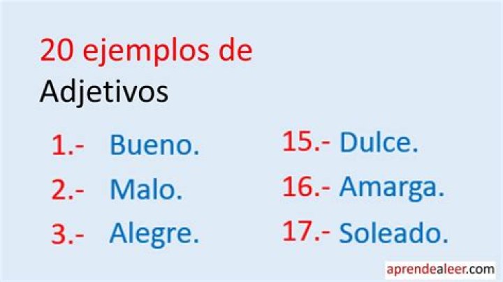 ¿Qué son los adjetivos 20 ejemplos