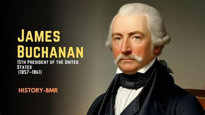 What did James Buchanan do in his presidency