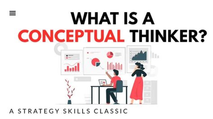 What is a conceptual thinker