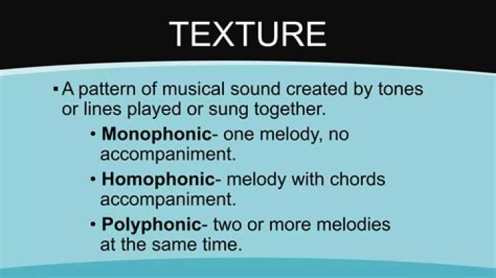 What is monophonic homophonic and polyphonic texture