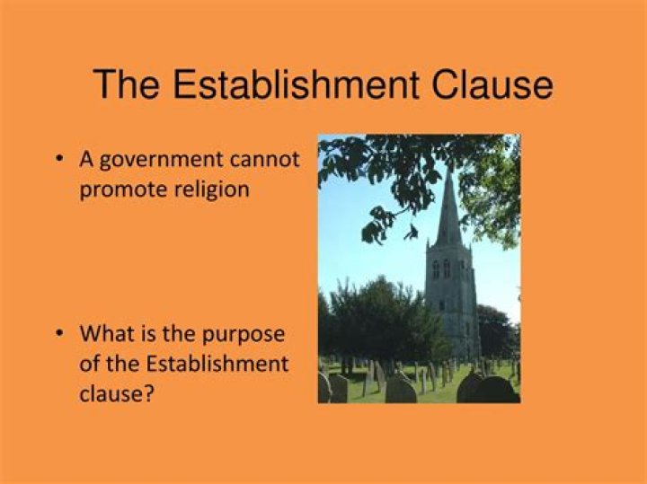 What is the purpose of the establishment clause